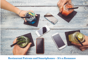 Restaurant Patrons and Smartphones-It's a Romance