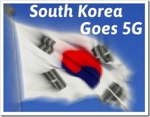 South Korea Goes 5G